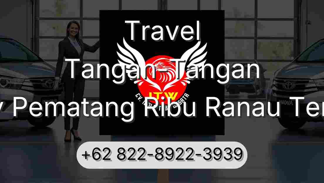 Travel Tangan-Tangan Buay Pematang Ribu Ranau Tengah