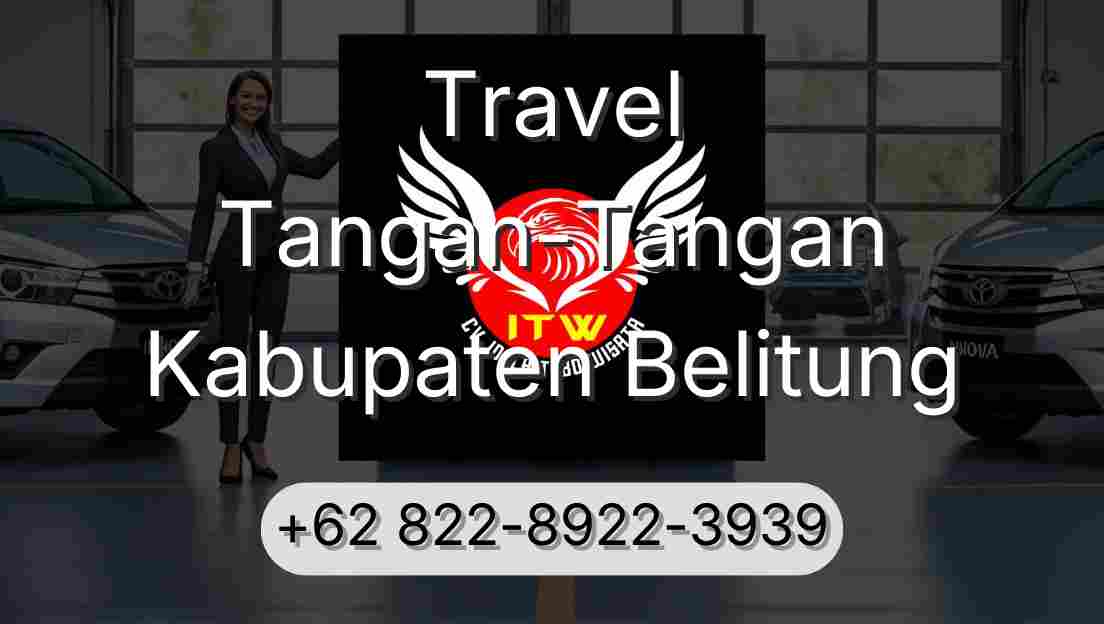 Travel Tangan-Tangan Kabupaten Belitung