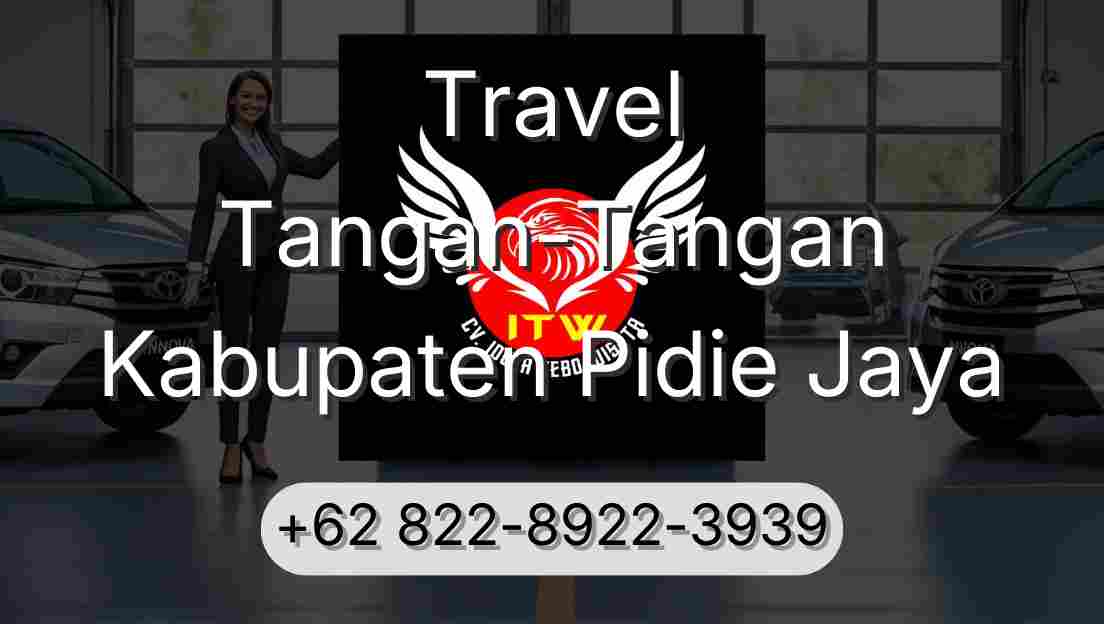Travel Tangan-Tangan Kabupaten Pidie Jaya