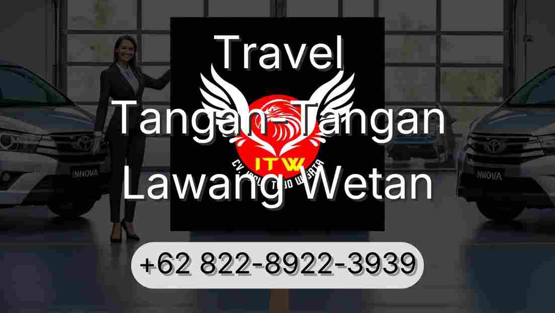 Travel Tangan-Tangan Lawang Wetan