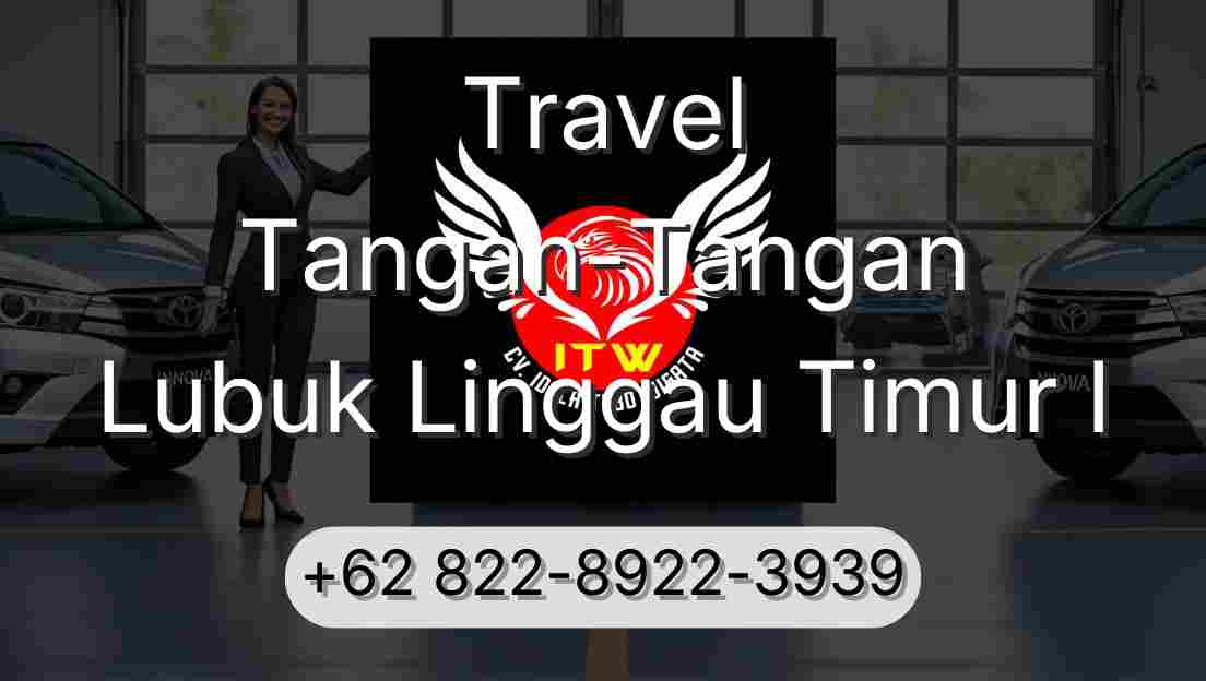 Travel Tangan-Tangan Lubuk Linggau Timur I