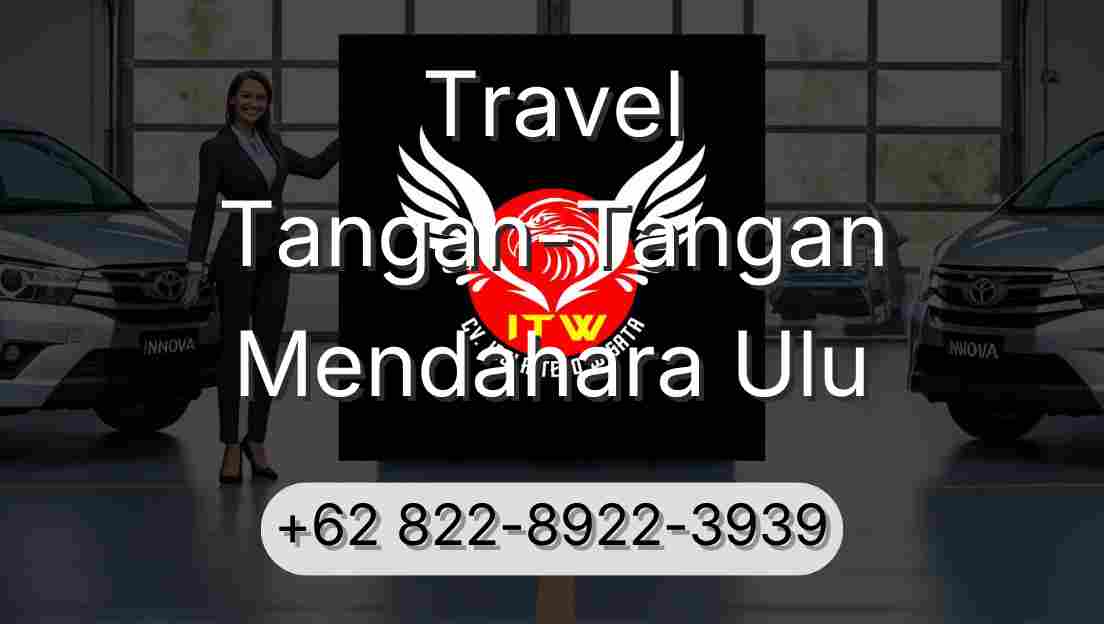 Travel Tangan-Tangan Mendahara Ulu