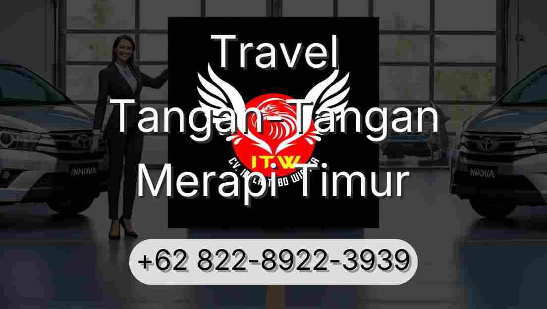 Travel Tangan-Tangan Merapi Timur