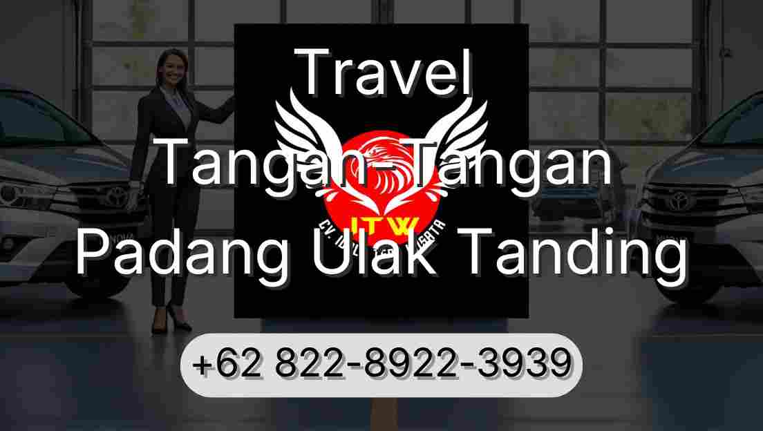 Travel Tangan-Tangan Padang Ulak Tanding