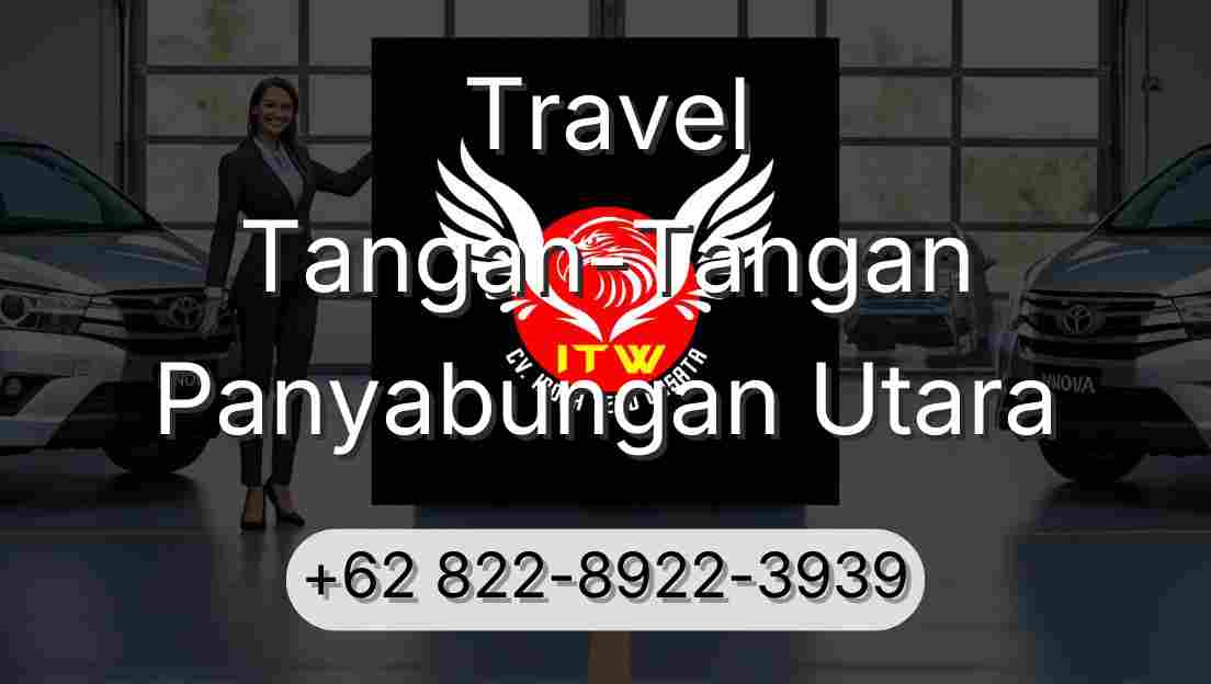 Travel Tangan-Tangan Panyabungan Utara