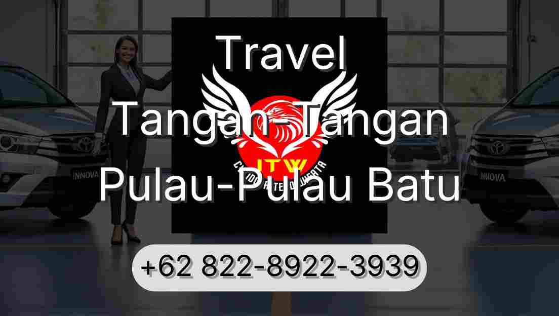 Travel Tangan-Tangan Pulau-Pulau Batu