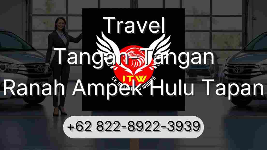 Travel Tangan-Tangan Ranah Ampek Hulu Tapan