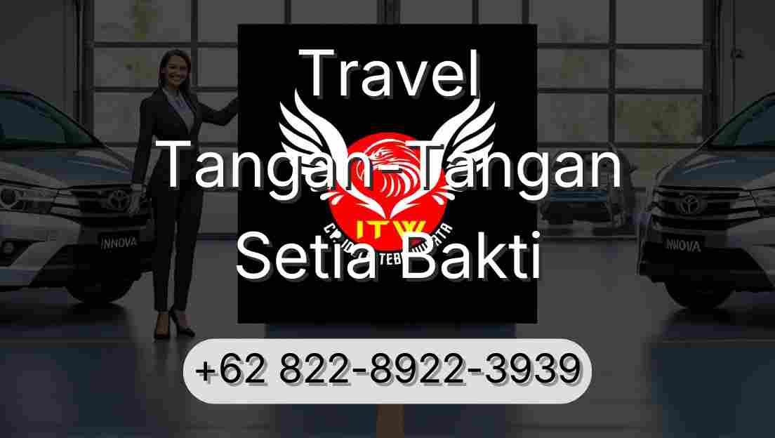 Travel Tangan-Tangan Setia Bakti