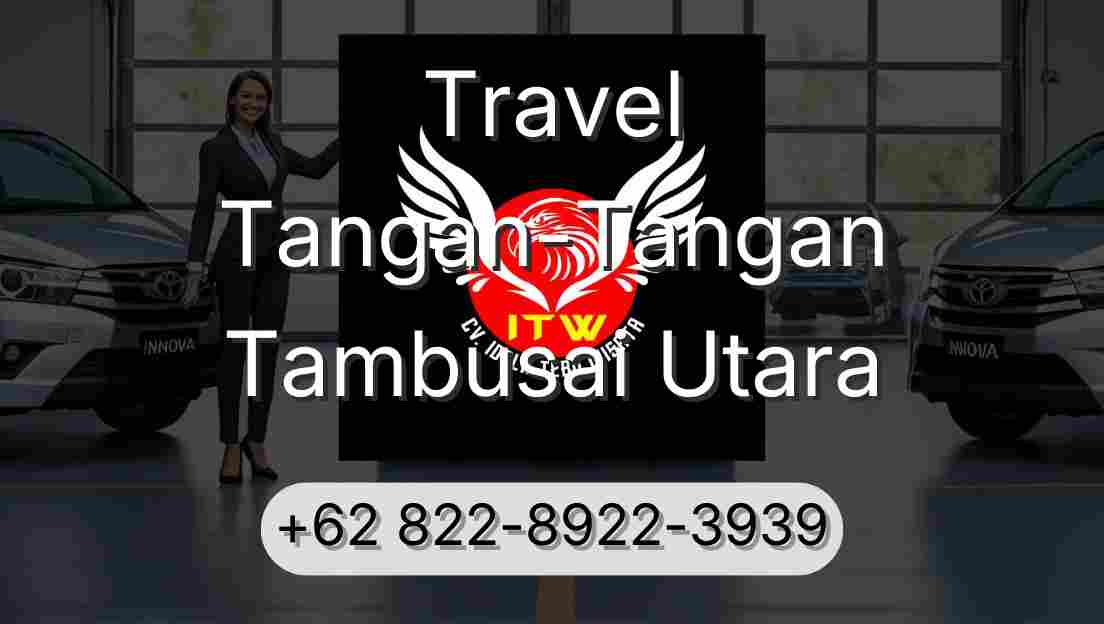 Travel Tangan-Tangan Tambusai Utara