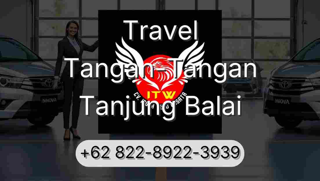 Travel Tangan-Tangan Tanjung Balai