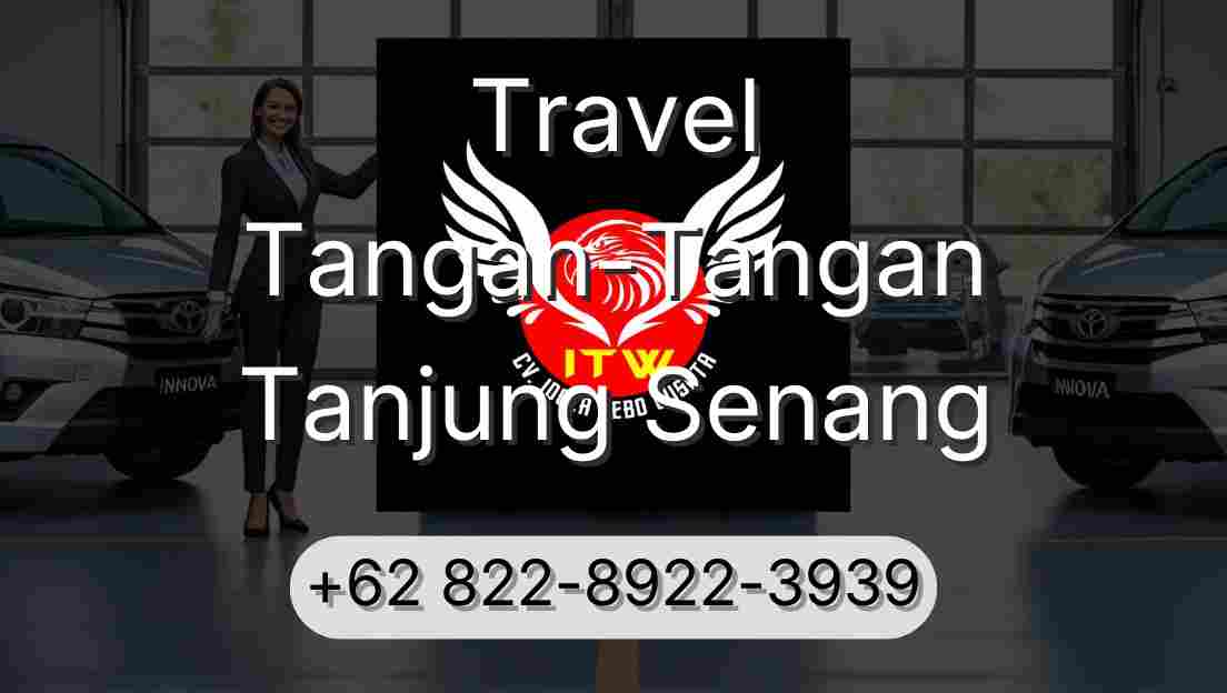 Travel Tangan-Tangan Tanjung Senang