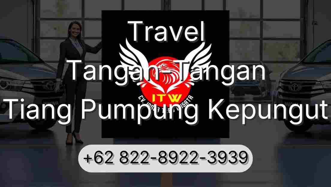 Travel Tangan-Tangan Tiang Pumpung Kepungut