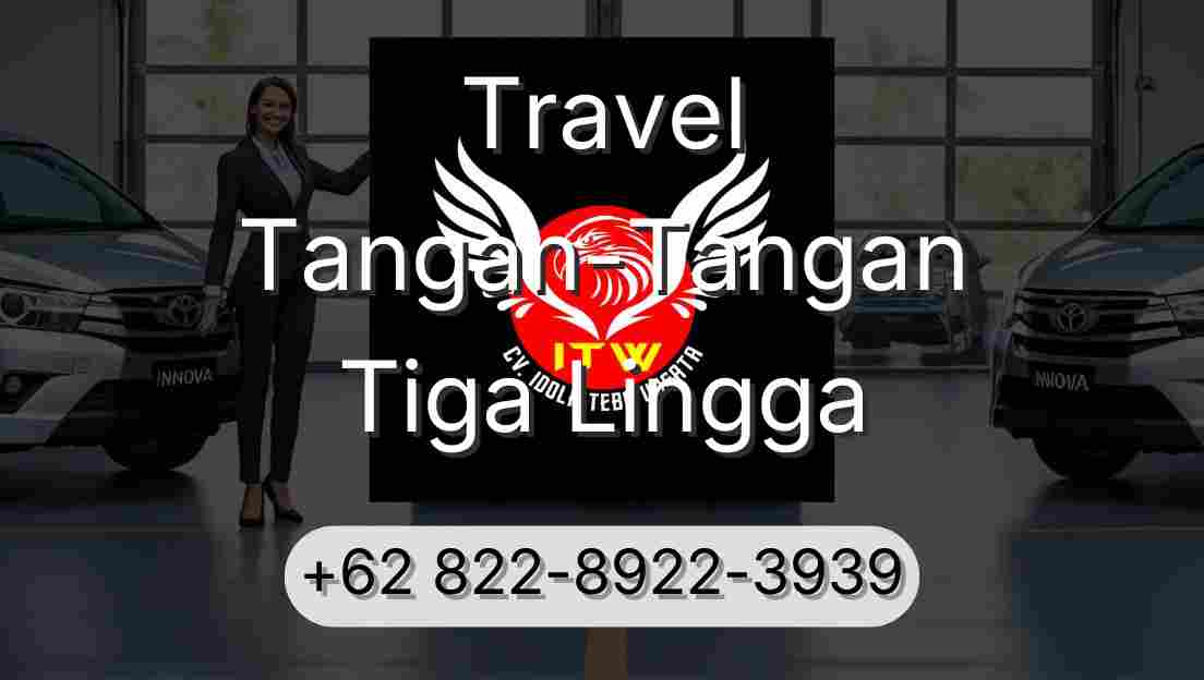 Travel Tangan-Tangan Tiga Lingga