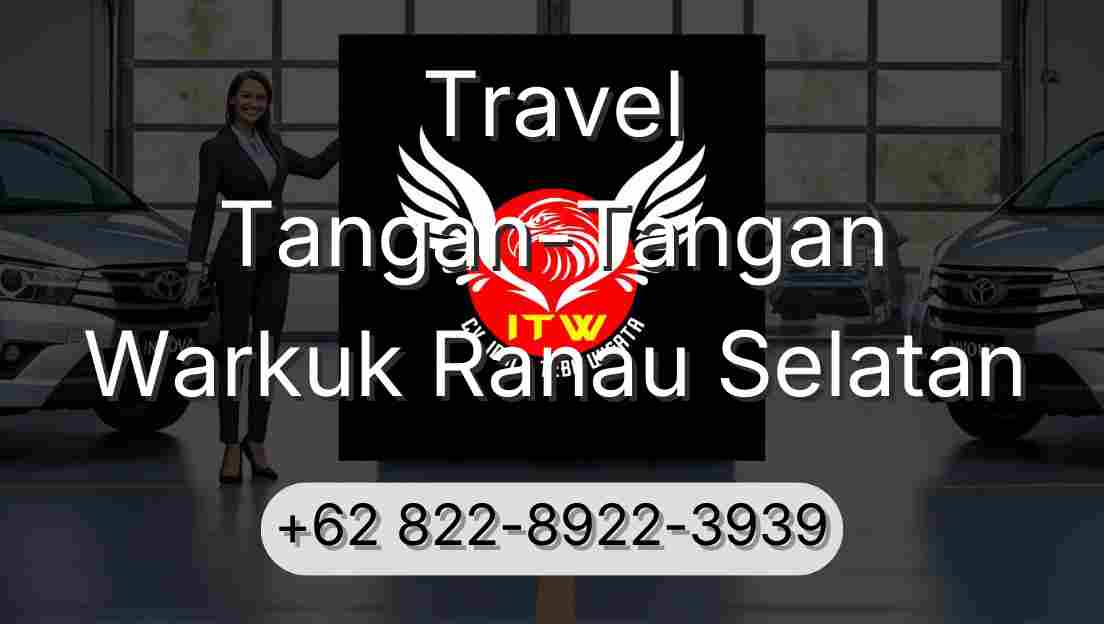 Travel Tangan-Tangan Warkuk Ranau Selatan
