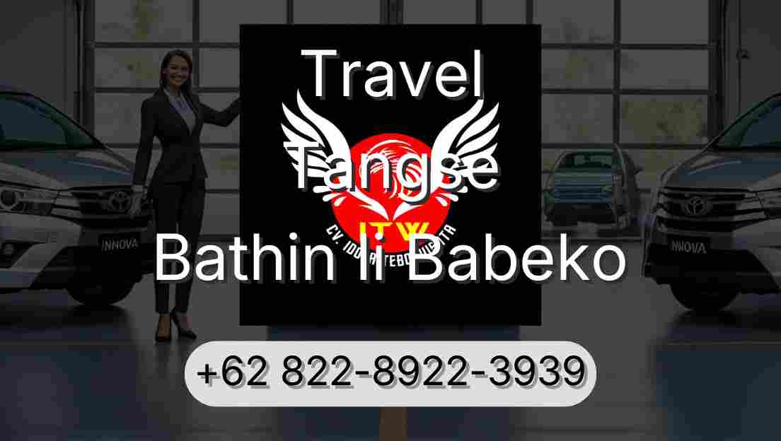 Travel Tangse Bathin Ii Babeko