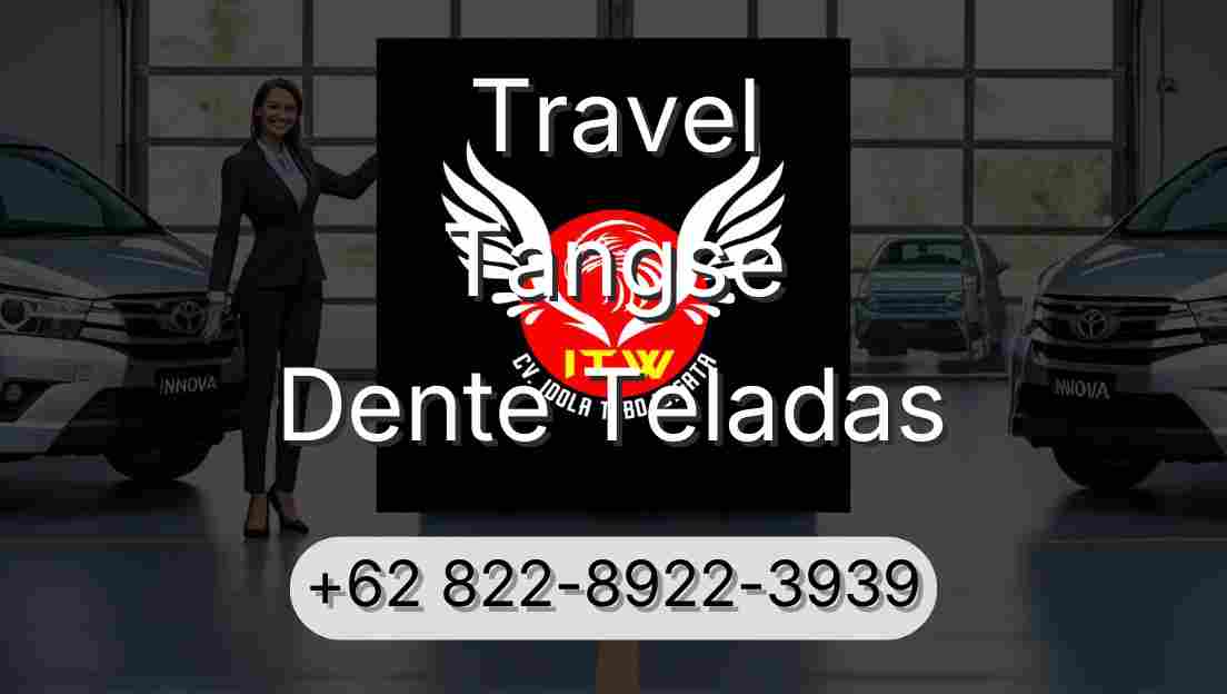 Travel Tangse Dente Teladas