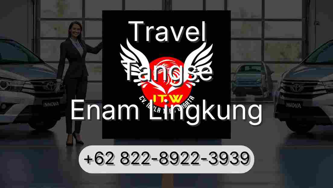 Travel Tangse Enam Lingkung
