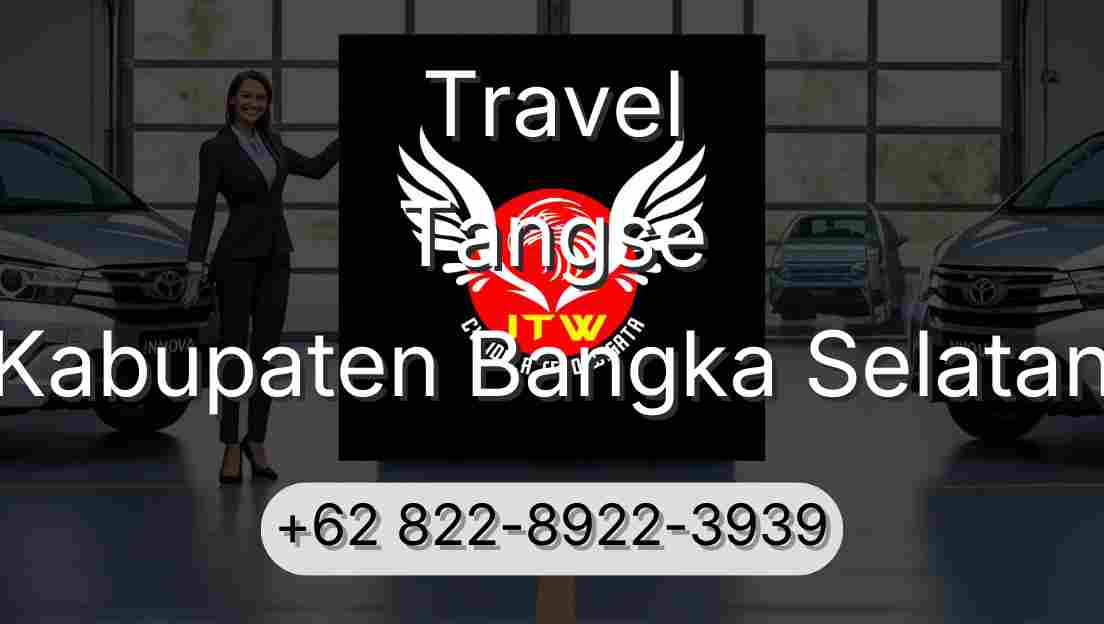 Travel Tangse Kabupaten Bangka Selatan