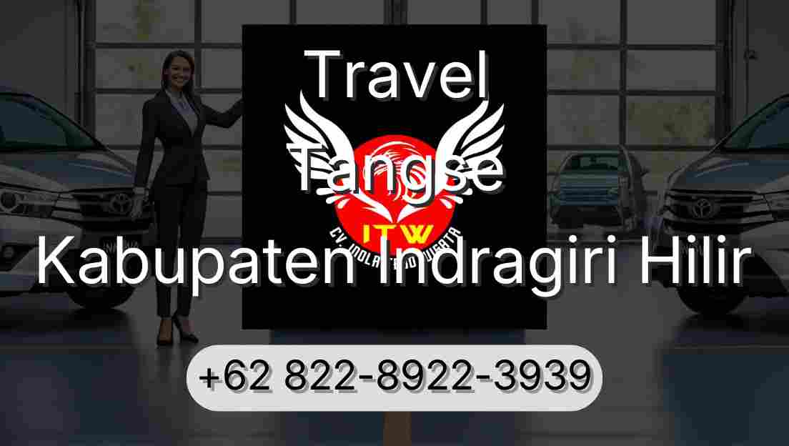 Travel Tangse Kabupaten Indragiri Hilir