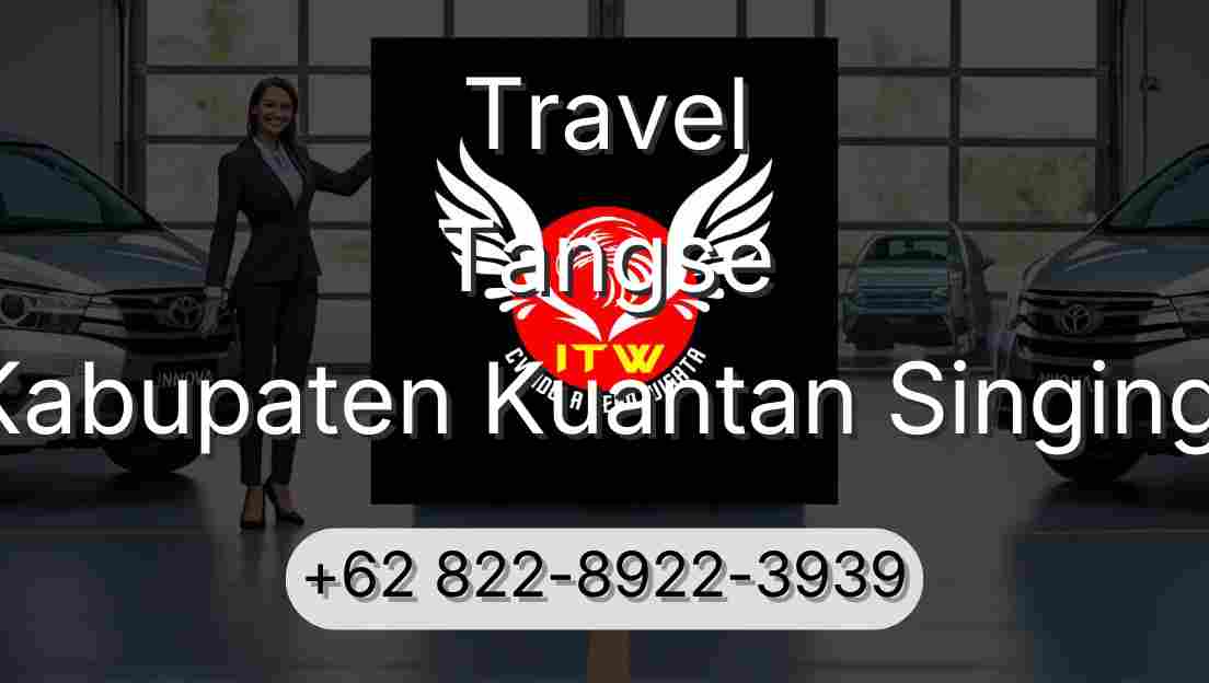 Travel Tangse Kabupaten Kuantan Singingi
