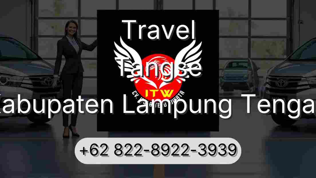 Travel Tangse Kabupaten Lampung Tengah