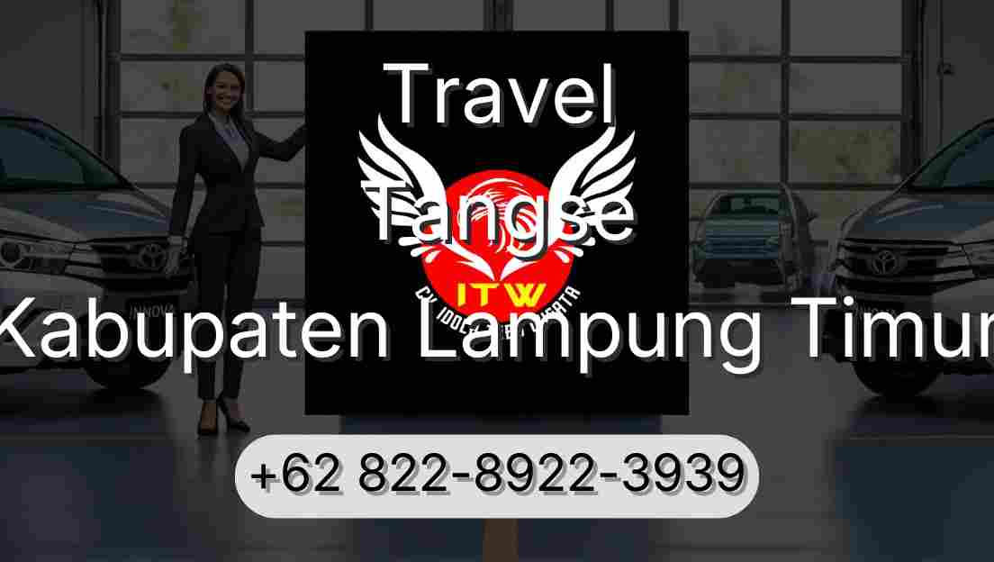 Travel Tangse Kabupaten Lampung Timur