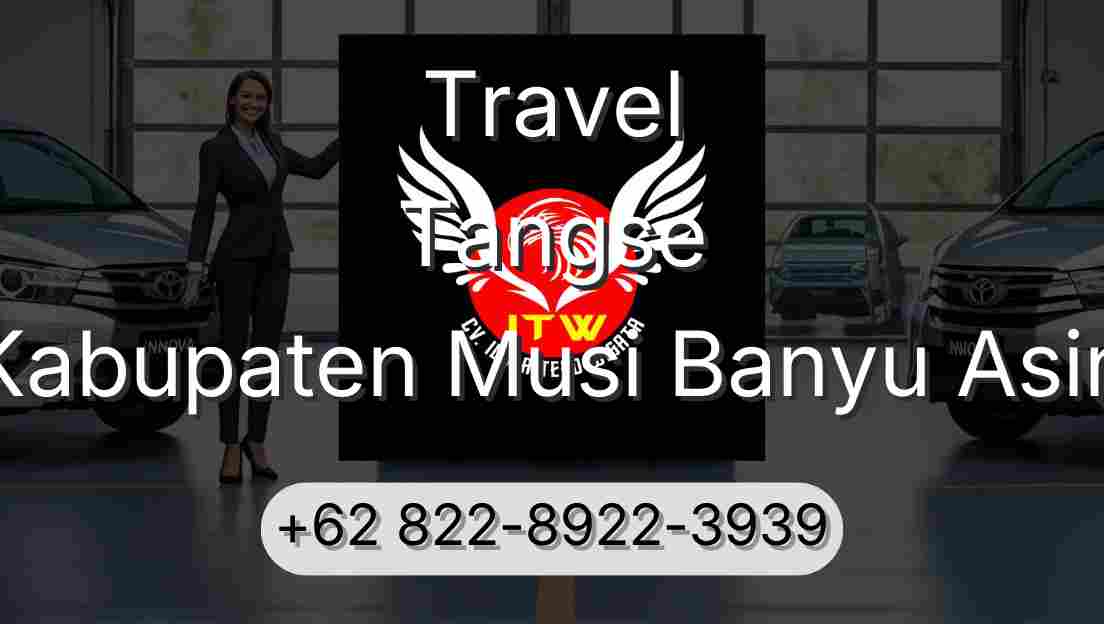 Travel Tangse Kabupaten Musi Banyu Asin