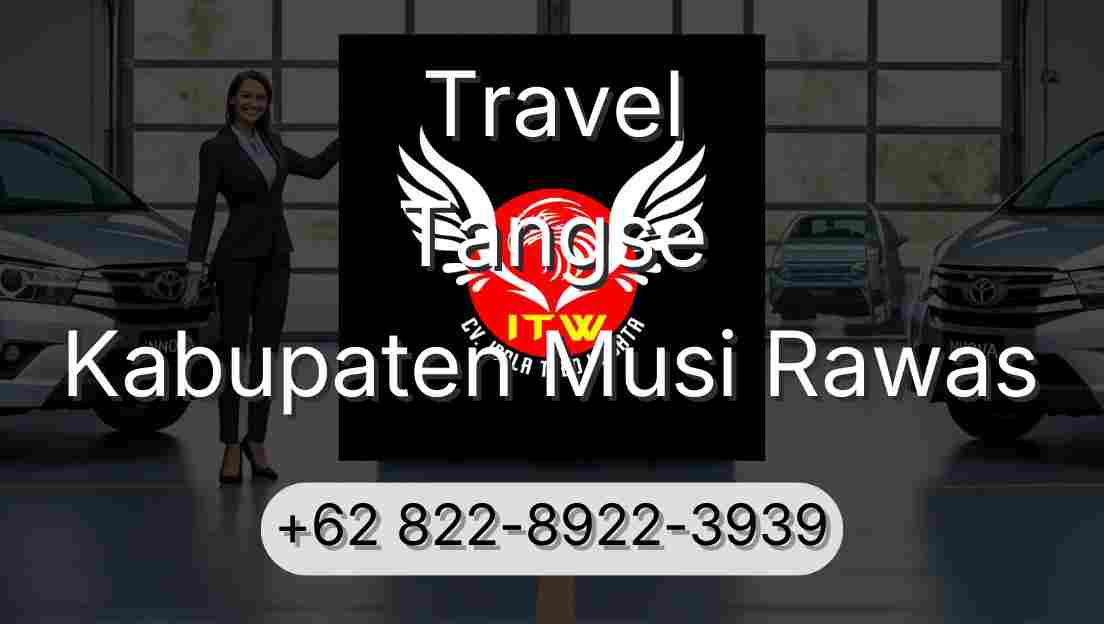 Travel Tangse Kabupaten Musi Rawas