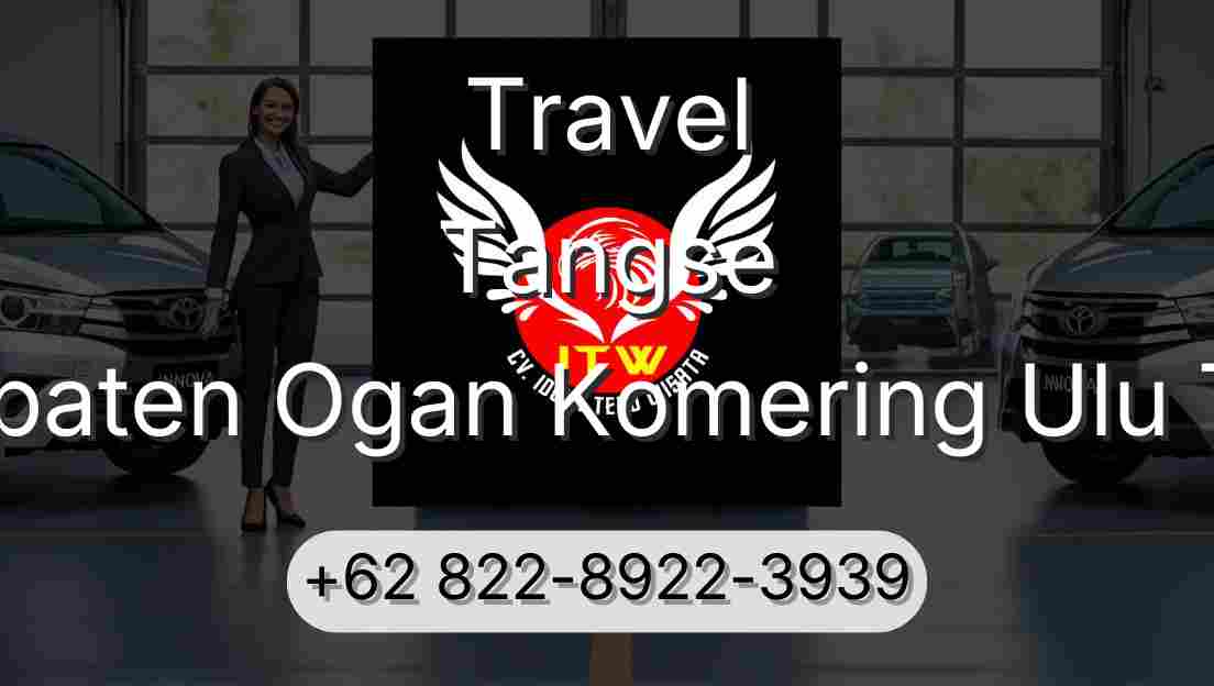 Travel Tangse Kabupaten Ogan Komering Ulu Timur