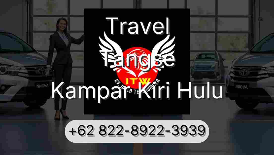 Travel Tangse Kampar Kiri Hulu