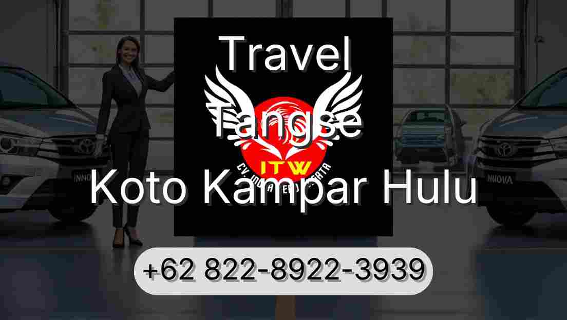 Travel Tangse Koto Kampar Hulu