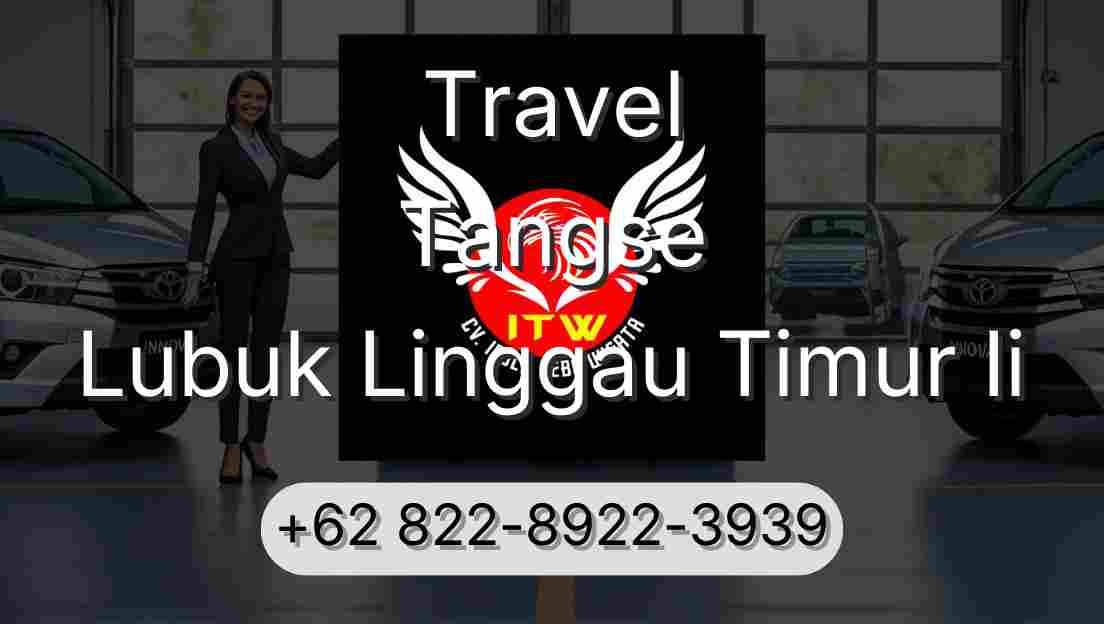 Travel Tangse Lubuk Linggau Timur Ii