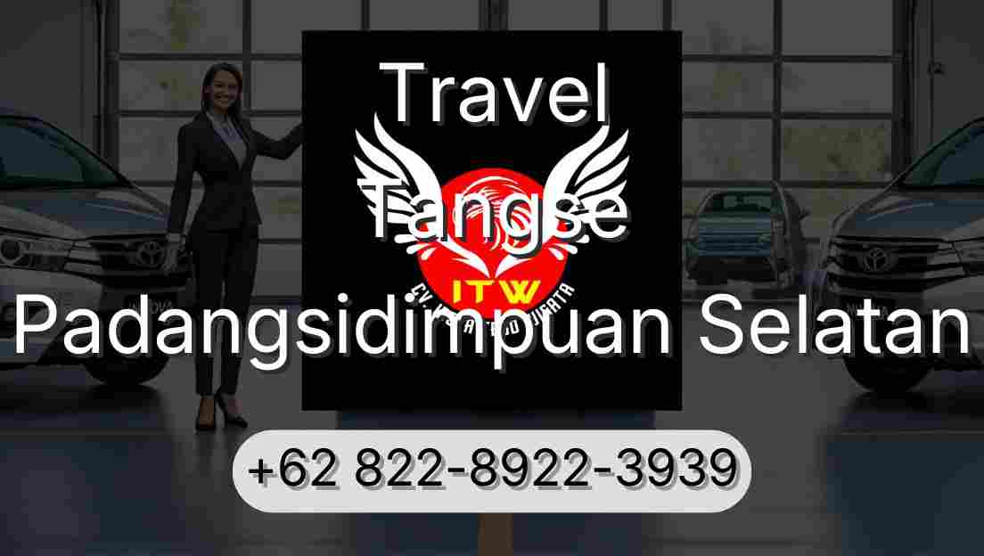 Travel Tangse Padangsidimpuan Selatan