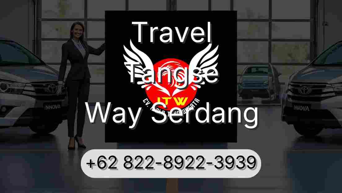 Travel Tangse Way Serdang