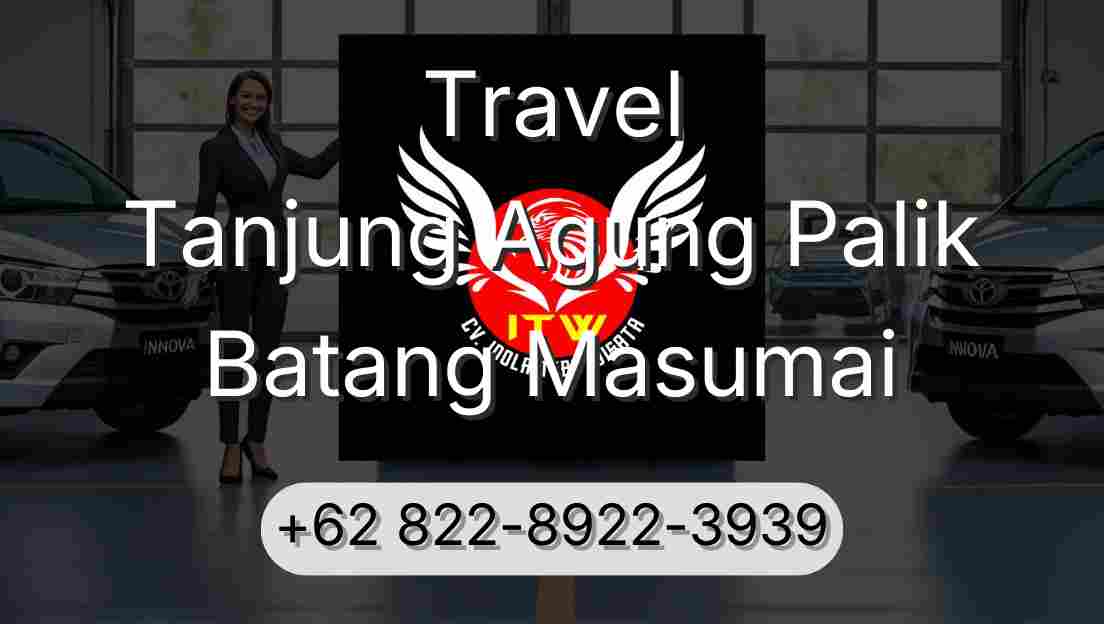 Travel Tanjung Agung Palik Batang Masumai