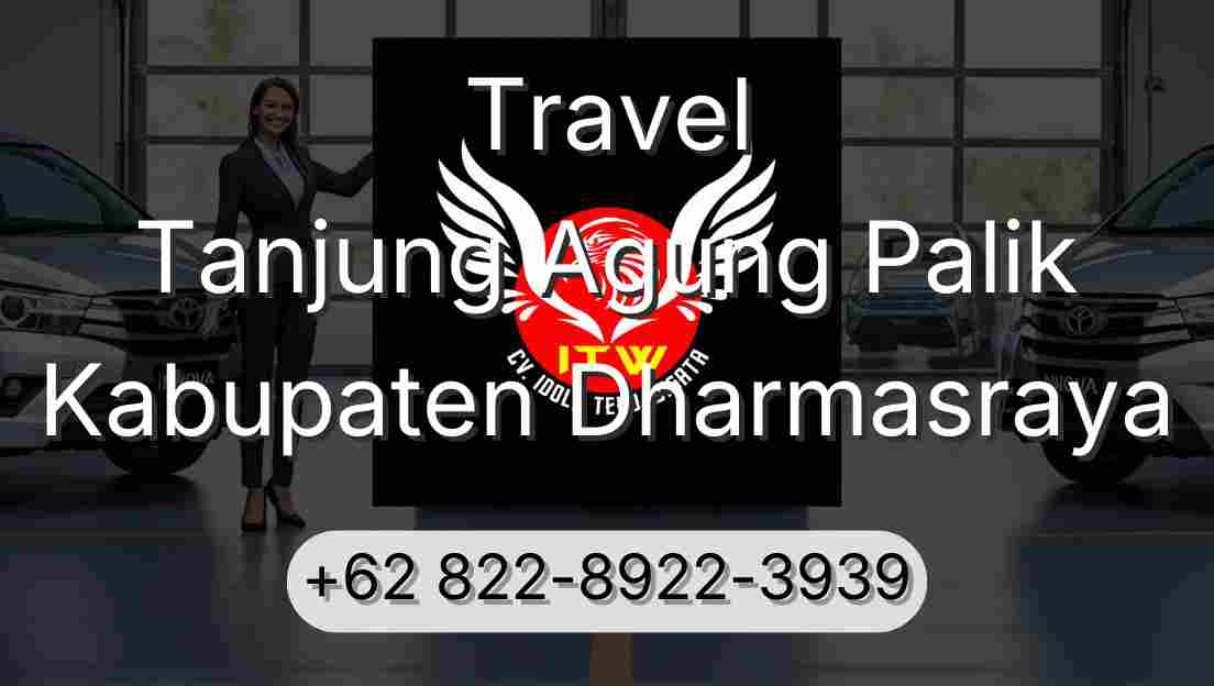 Travel Tanjung Agung Palik Kabupaten Dharmasraya
