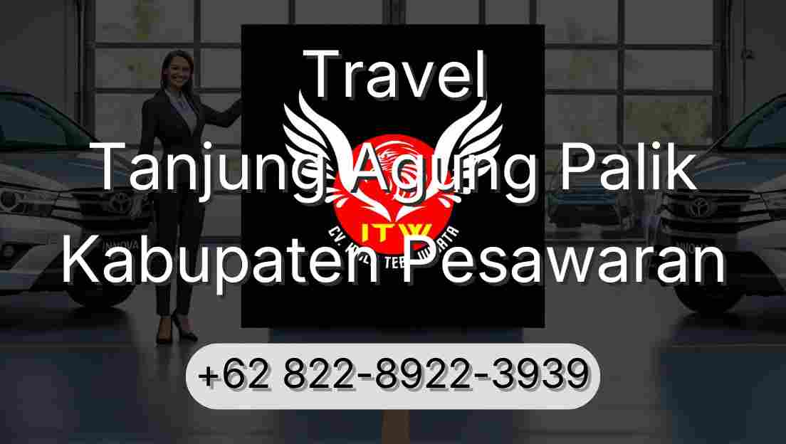 Travel Tanjung Agung Palik Kabupaten Pesawaran