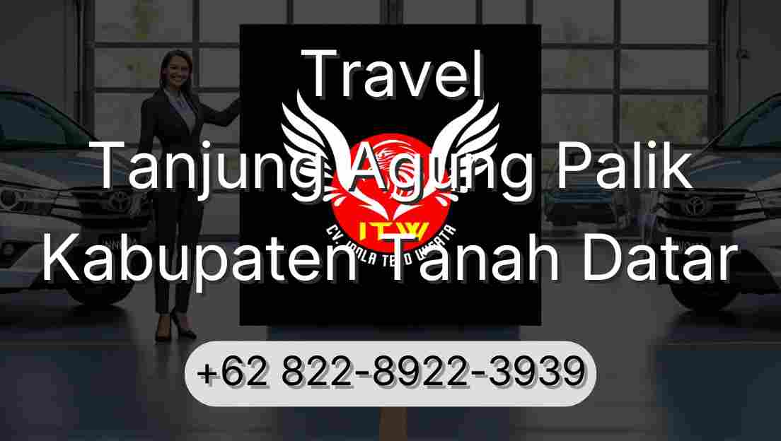 Travel Tanjung Agung Palik Kabupaten Tanah Datar
