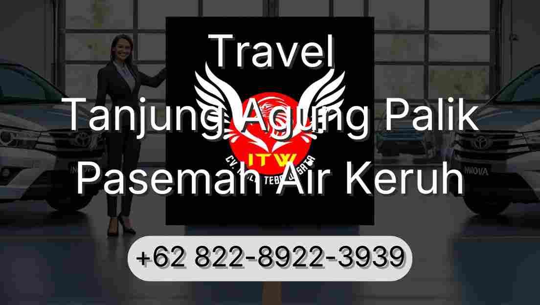 Travel Tanjung Agung Palik Pasemah Air Keruh
