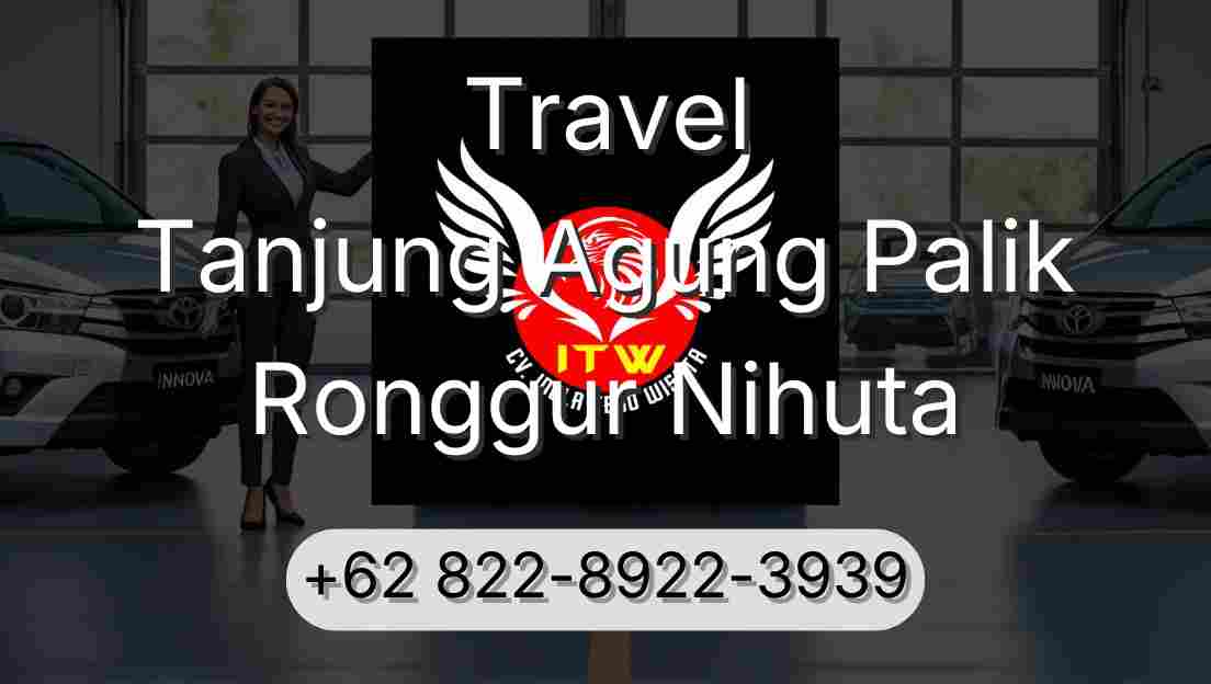 Travel Tanjung Agung Palik Ronggur Nihuta