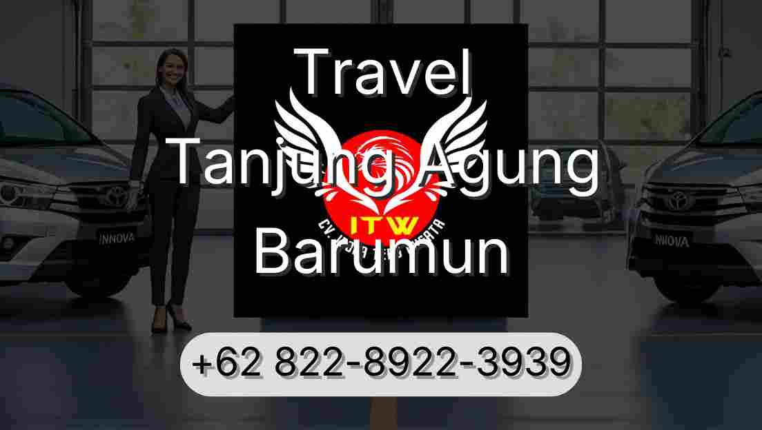 Travel Tanjung Agung Barumun