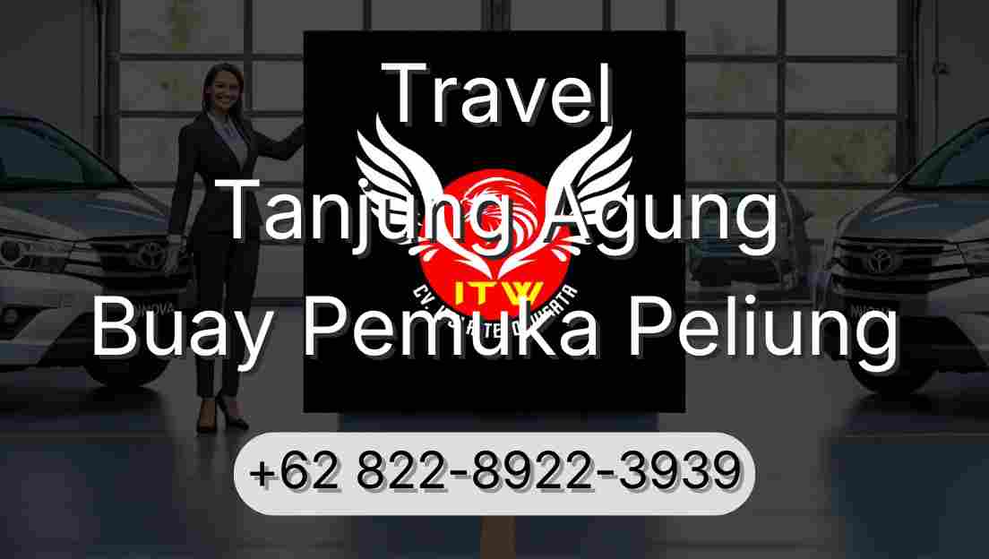 Travel Tanjung Agung Buay Pemuka Peliung
