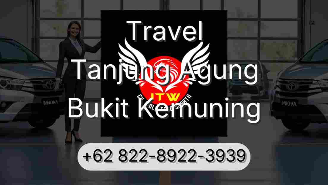 Travel Tanjung Agung Bukit Kemuning