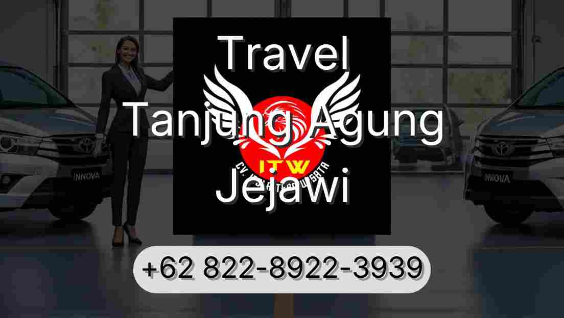 Travel Tanjung Agung Jejawi