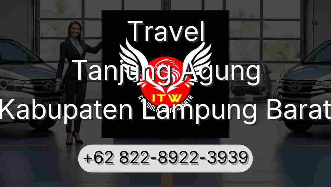 Travel Tanjung Agung Kabupaten Lampung Barat