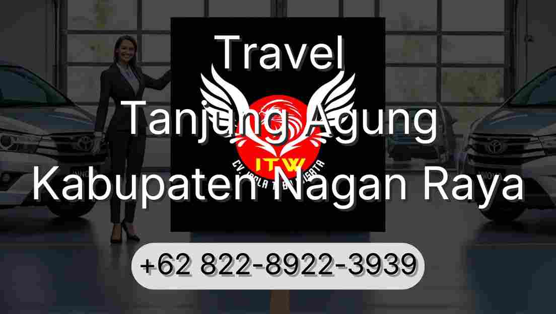 Travel Tanjung Agung Kabupaten Nagan Raya