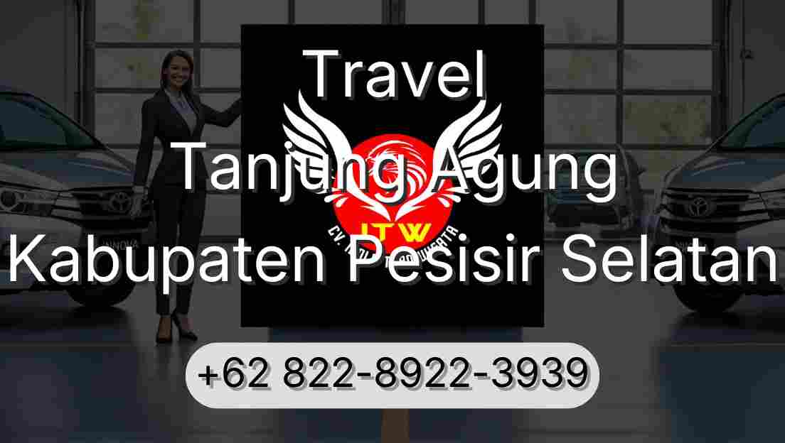 Travel Tanjung Agung Kabupaten Pesisir Selatan