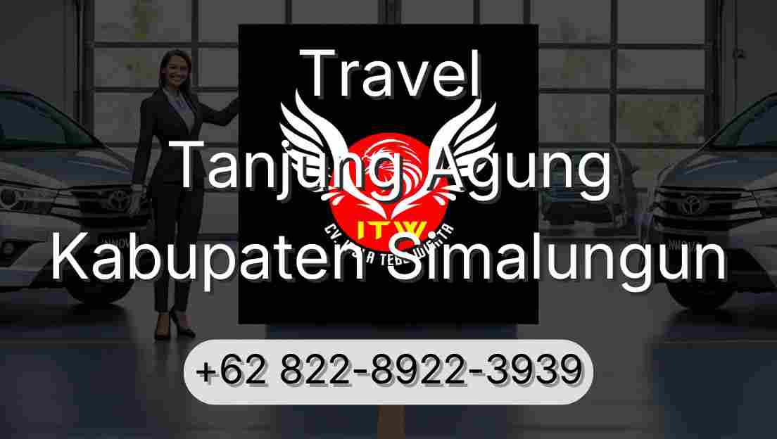 Travel Tanjung Agung Kabupaten Simalungun