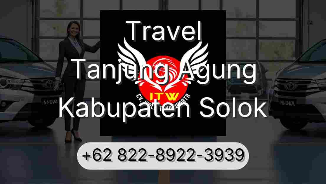 Travel Tanjung Agung Kabupaten Solok