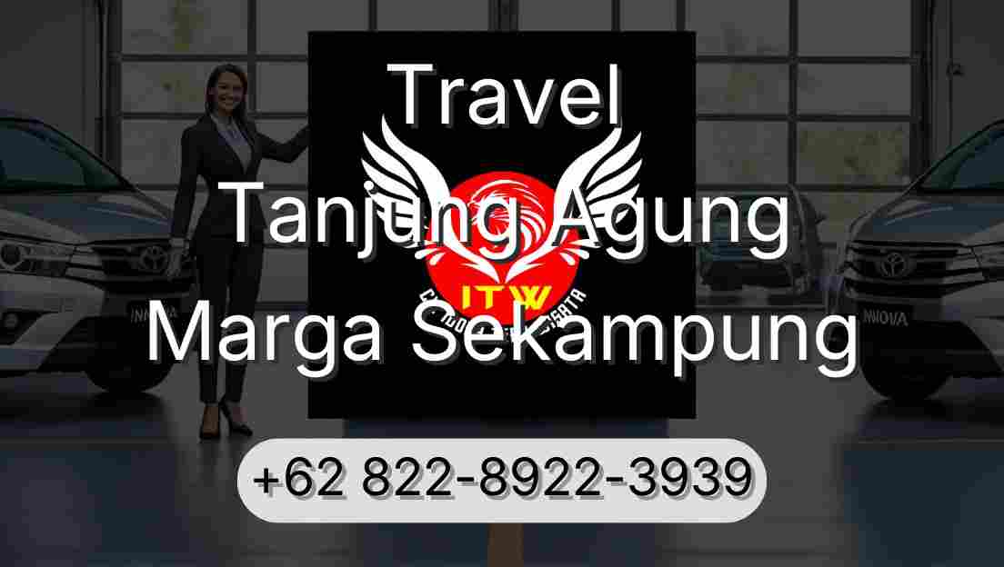 Travel Tanjung Agung Marga Sekampung